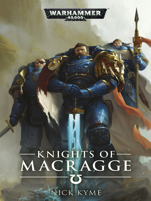 Title details for Knights of Macragge by Nick Kyme - Available
